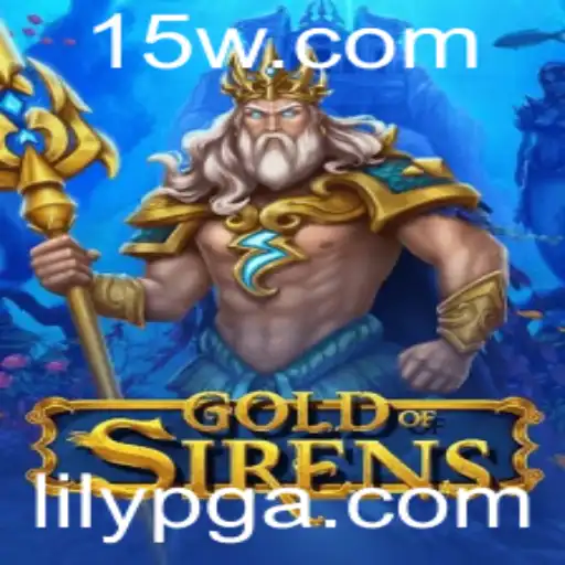Descubra o Mundo Envolvente de GoldofSirens com LilyPG