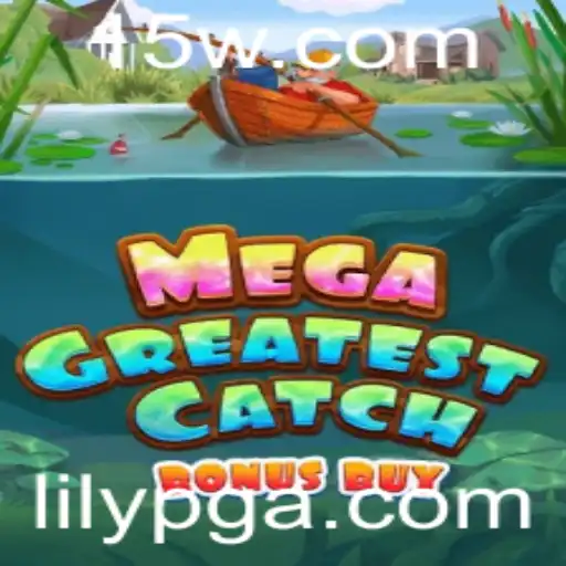 Desvendando os Segredos do MegaGreatestCatchBonusBuy: Uma Aventura Aquática Inesquecível