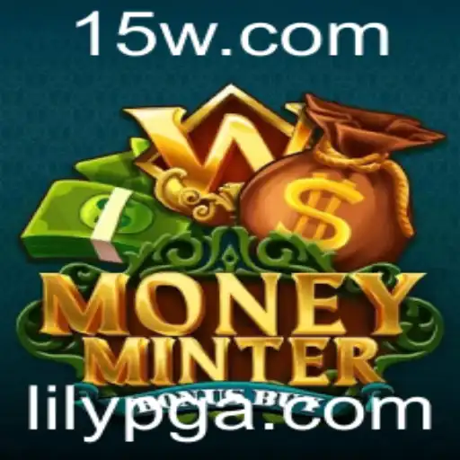 Descubra o Fascinante Mundo de MoneyMinterBonusBuy e a Inovação de LilyPG